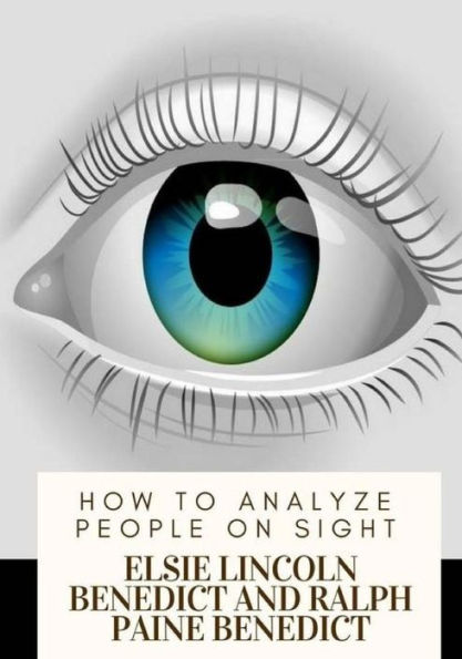 How to Analyze People on Sight - 9781717547224