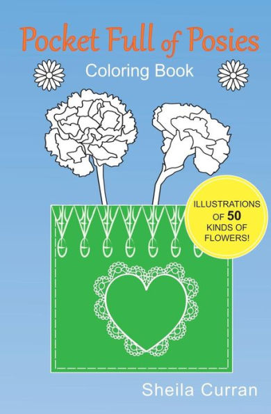 Pocket Full Of Posies : Coloring Book