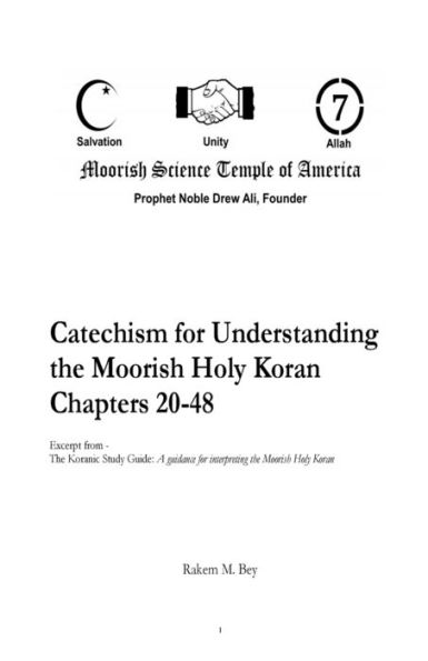 Catechism for Understanding the Moorish Holy Koran Chapters 20-48