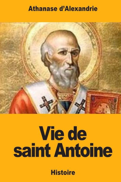 Vie De Saint Antoine