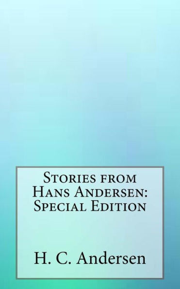 Stories From Hans Andersen : Special Edition