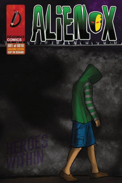 Alienox: Heroes Within (Alienox Origins)