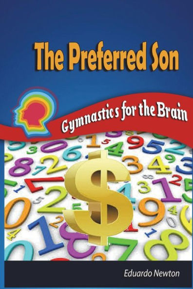 The Preferred Son : Gymnastics For The Brain
