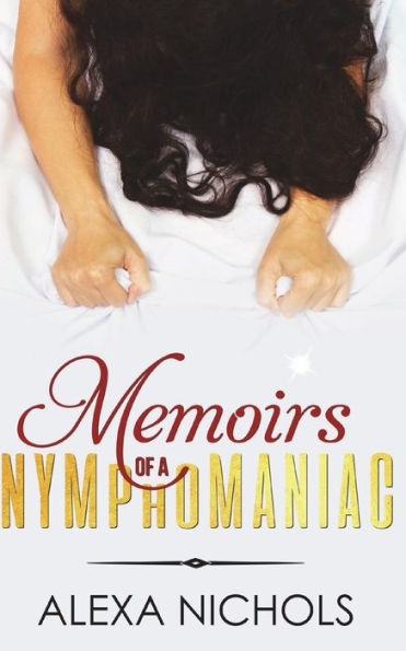 Memoirs Of A Nymphomaniac