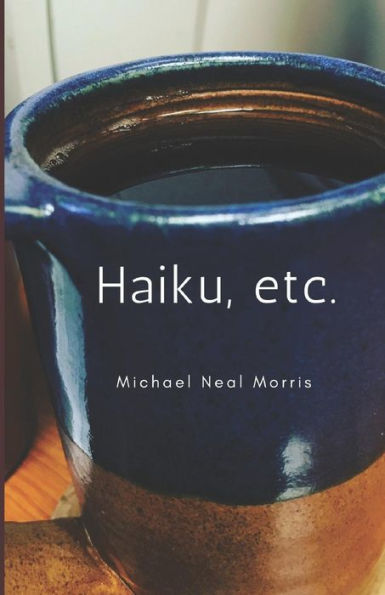 Haiku, Etc.