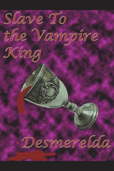 Slave To The Vampire King