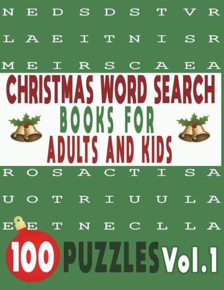 CHRISTMAS WORD SEARCH BOOKS FOR ADULTS AND KIDS 100 PUZZLES VOL.1