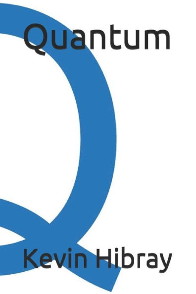 Quantum - 9781717786548