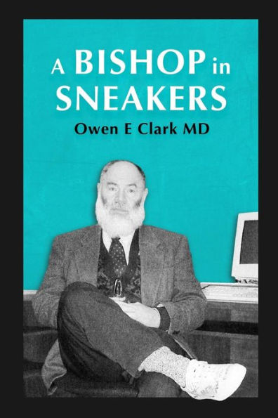 A Bishop in Sneakers: Sermons from the Mormon pulpit