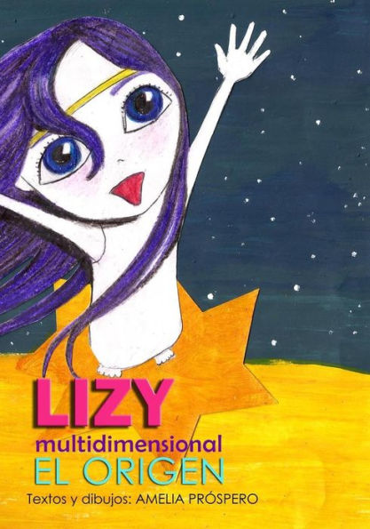 Lizy Multidimensional: El Origen