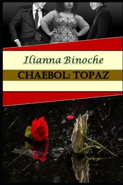 Chaebol: Topaz (Taboos & Temptations)