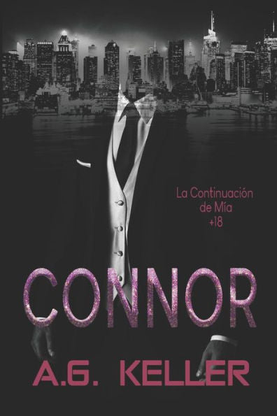 CONNOR (Serie MIA) (Spanish Edition)