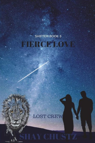 Fierce Love: Lost Crew part 3