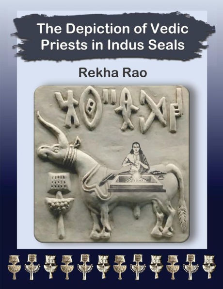 The Depiction Of Vedic Priests In Indus Seals