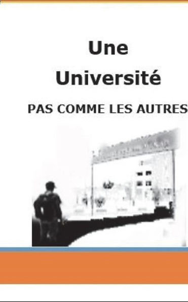 Une Université Pas Comme Les Autres