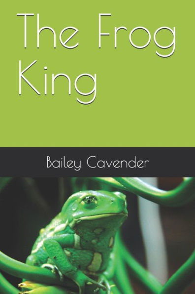 The Frog King - 9781717885302