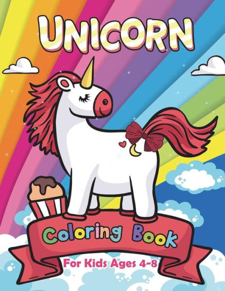 Unicorn Coloring Book For Kids Ages 4-8 - 9781717895493