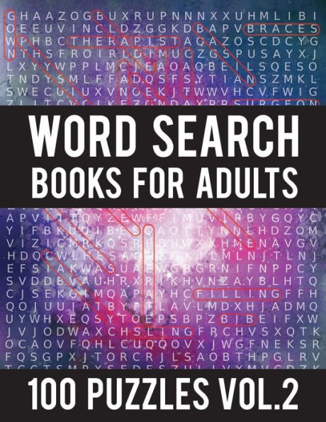 Word Search Books For Adults : 100 Word Search Puzzles - (Word Search Large Print) - Activity Books For Adults Vol. 2: Word Search Books For Adults
