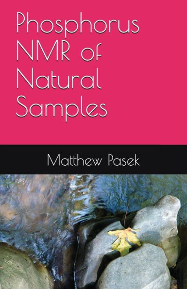 Phosphorus Nmr Of Natural Samples