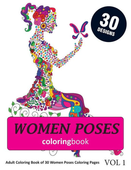 Women Poses Coloring Book : 30 Coloring Pages Of Women Poses In Coloring Book For Adults