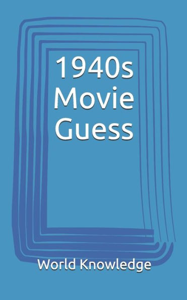 1940s Movie Guess