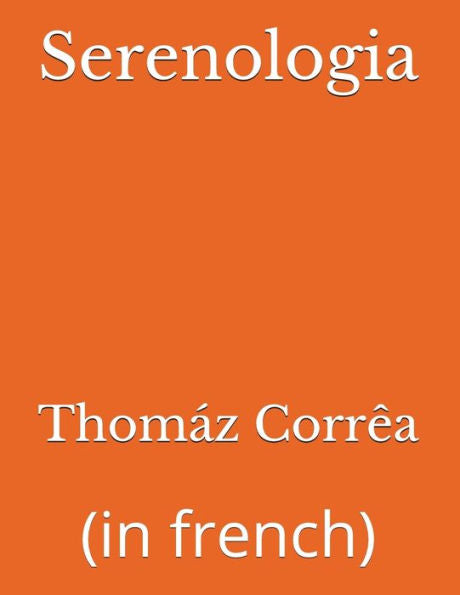 Serenologia : (In French)