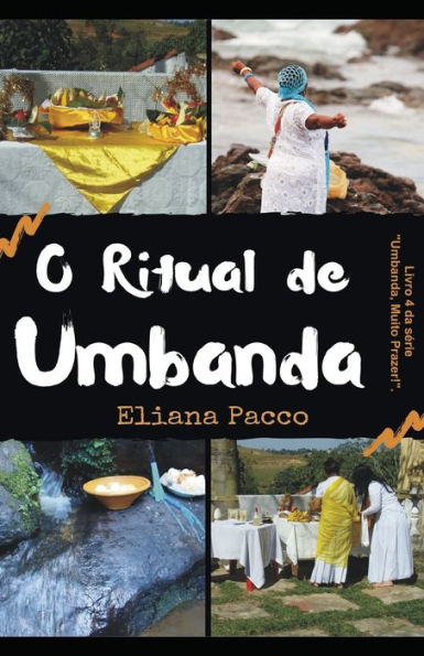 O Ritual De Umbanda : Para Leigos