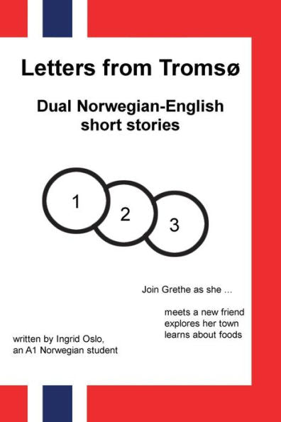 Letters From Troms? : Dual Norwegian-English Short Stories