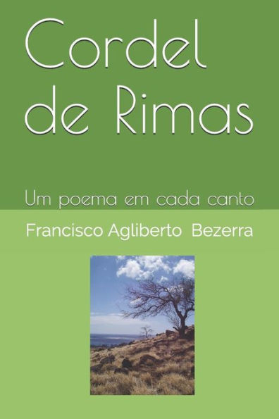 Cordel de Rimas: Um poema em cada canto (Meus cordEis) (Portuguese Edition)