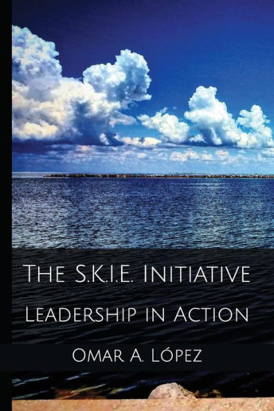 The S.K.I.E. Initiative: Leadership In Action