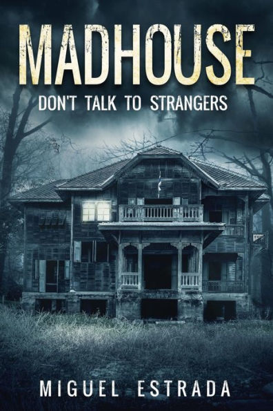 Madhouse : A Suspenseful Horror