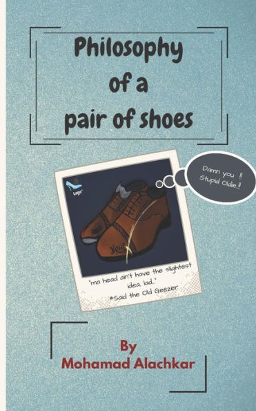Philosophy Of A Pair Of Shoes