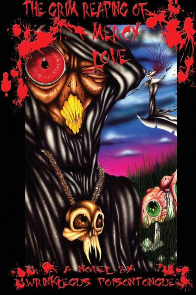 The Grim Reaping Of Mercy Love