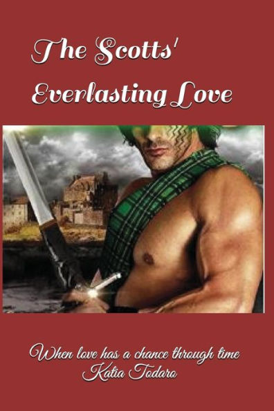The Scotts' Everlasting Love : When Love Has A Chance Through Time