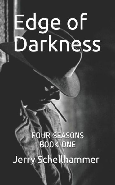 Edge of Darkness: FOUR SEASONS BOOK ONE
