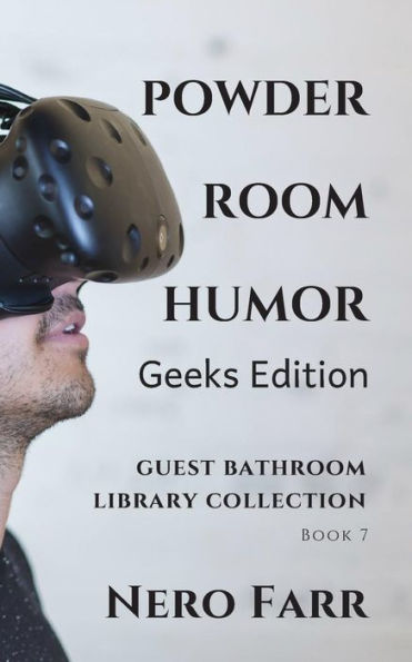 Powder Room Humor : Guest Bathroom Library Collection - Geeks Edition