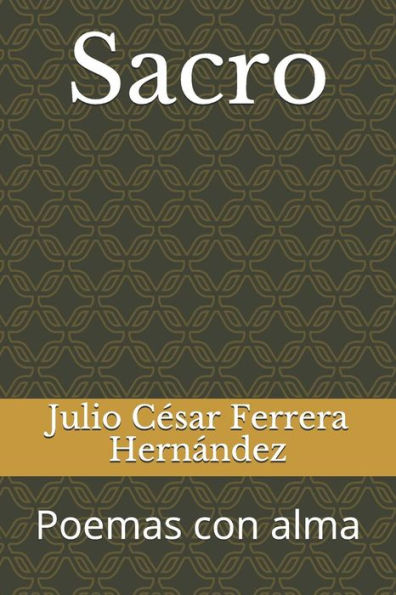 Sacro : Poemas Con Alma