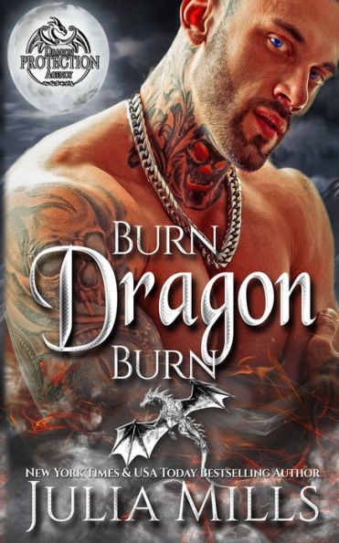 Burn Dragon Burn: Lick of Fire (Dragon Guard)