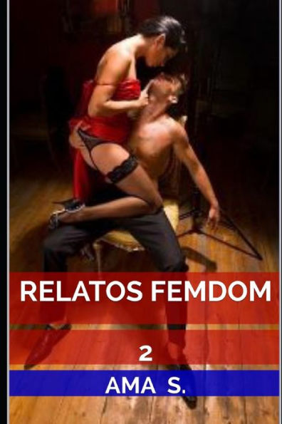 Relatos Femdom 2