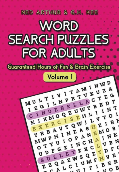 Word Search Puzzles For Adults : Guaranteed Hours Of Fun & Brain Exercise