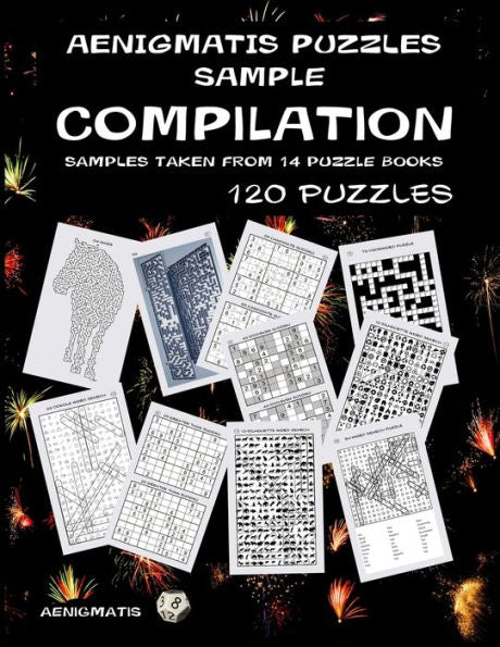 Aenigmatis Puzzles Sample Compilation: Samples taken from 14 puzzle books