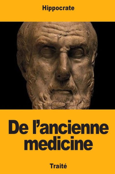 De l'ancienne médecine (French Edition)