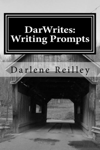 DarWrites: Writing Prompts: Book 1 (DarWrites: Read, Write, Play)