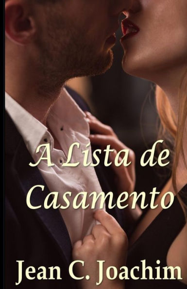 La Lista de Casamento (Portuguese Edition)