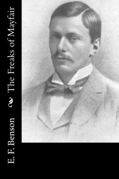 The Freaks Of Mayfair - 9781718637771