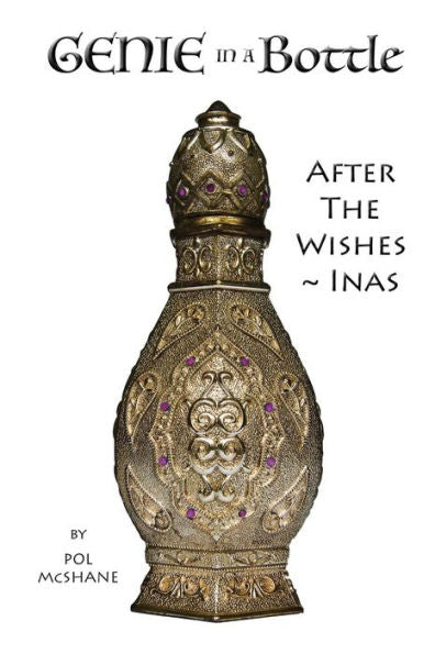 Genie in a Bottle: After the Wishes~Inas