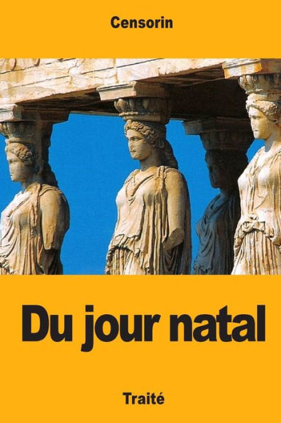 Du jour natal (French Edition)