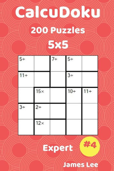 CalcuDoku Puzzles - 200 Expert 5x5 vol. 4