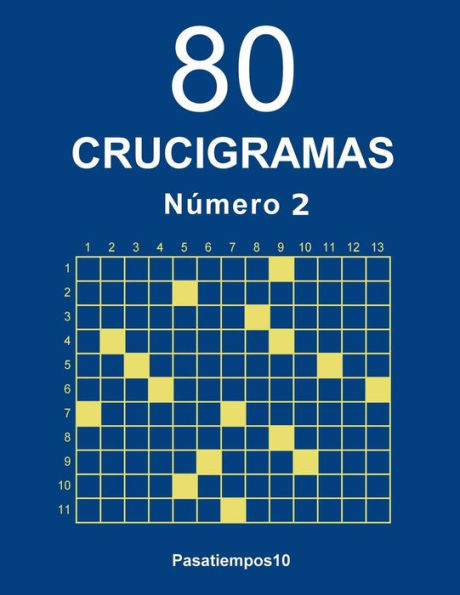 80 Crucigramas - N. 2 (Spanish Edition)