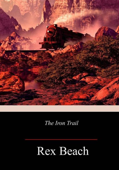 The Iron Trail - 9781718676060